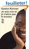 Je suis noir et je n'aime pas le manioc