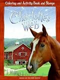 Charlottes Web: Coloring and Activity Book and Stamps (Charlottes Web)