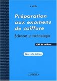 Préparation aux examens de coifure CAP : Sciences et technologie