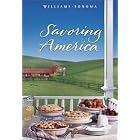Savoring America: Recipes and Reflections on American Cooking (The Savoring Series) by American Cooking
