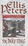 The Holy Thief (Cadfael Chronicles)