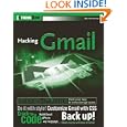Hacking GMail (ExtremeTech)