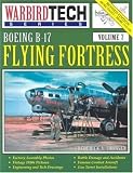  : Boeing B-17-Flying Fortress - WarbirdTech Volume 7 (WarbirdTech)
