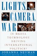 Lights, Camera, War: Is Media Technology Driving International Politics?