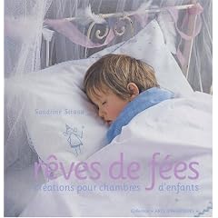 R�ves de f�es : 18 cr�ations pour chambres d'enfants