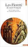 Les Fioretti de saint Fran�ois