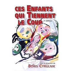 Ces enfants qui tiennent le coup