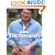 Alan Titchmarsh How to Be a Gardener Book One