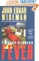 Fever (Contemporary American Fiction)