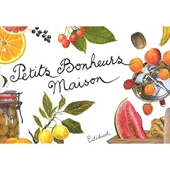 Petits bonheurs maison Coffret 2 volumes : Desserts et gourmandises aux fruits. Confitures, compotes et fruits au sirop