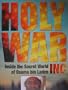 Holy War: Inside the secret world of Osama Bin Laden Inc. (Inside the secret world of Osama Bin Laden Inc., Inside the secret world of Osama Bin Laden Inc.)