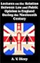 Lectures on the Relation Between Law and Public Opinion in England During the Nineteenth Century