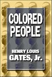 Colored People: A Memoir