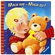 Mach auf - Mach zu!: Allererster Lernspa� zum Schn�ren und Schlie�en