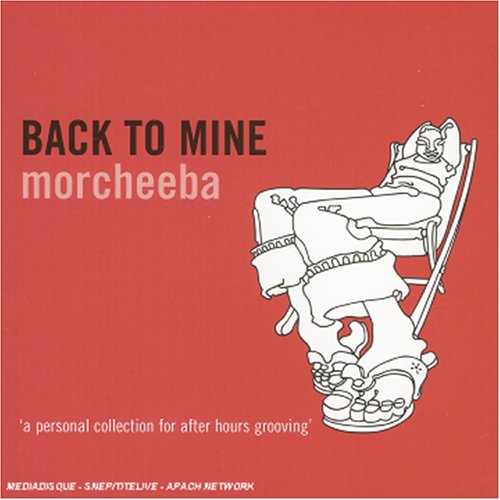 Morcheeba - Back to Mine - Morcheeba - Zortam Music