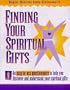 Finding Your Spiritual Gifts: Wagner-Modified Houts Questionaire