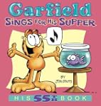 Garfield Sings for His Supper: His 55...