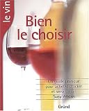 Revue Gründ  / Bien le choisir