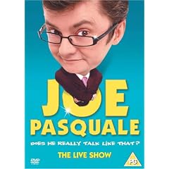 Joe Pasquale - Does He Really Talk Like That? The Live Show [DVD]
