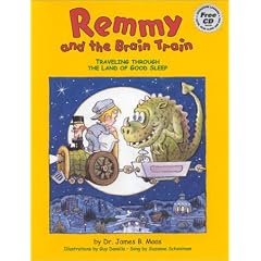 Remmy and the Brain Train: Traveling Through the Land of Good Sleep