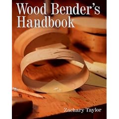 The Complete Manual of Wood Bending Milled  Laminated  and Steambent Work