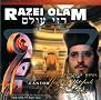 Razei Olam Razei Olam
