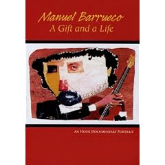 Manuel Barrueco: A Gift and a Life by 