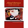 Manuel Barrueco: A Gift and a Life