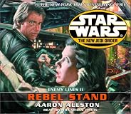 Enemy Lines II: Rebel Stand (Star Wars: The New Jedi Order, Book 12)