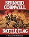 Books : Battle Flag (The Starbuck Chronicles)