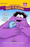 New Friend, Blue Friend (Road to Reading Mile 2 (Reading with Help))