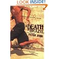 A Death in Brazil: A Book of Omissions by Peter Robb