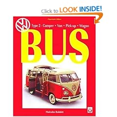VW Bus (Type 2 Transporter): Camper, Bus, Van, Pick-up, Wagon