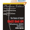 Tomes of Delphi: WIn32 Shell API Windows 2000 Edition by John Ayres