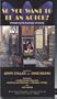 So You Want to Be An Actor [VHS]