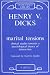 Book Marital Tensions : Clinical Studies Towards a Psychological Theory of Interaction (Maresfield Library)