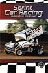 Sprint Car Racing: Unleashing the Power (Cover-to-Cover Informational Books: Racing)