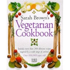 Sarah Brown's Vegetarian Cookbook