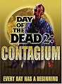 Day of the Dead 2: Contagium