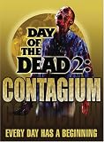 Day Of The Dead 2 - Contagium