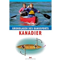 Kanadier. Grundlagen des Kanusports