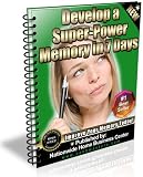 Develop a Super-Power Memory in 7  Days