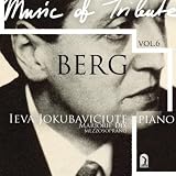 Ieva Jokubaviciute Music of the Tribute, Vol. 6: Berg