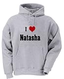 I Love/Heart Natasha Adult Hoody Sweatshirt ASH GREY LARGE