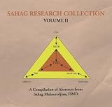 Sahag Research Collection, Volume II