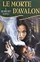 Le Morte D'Avalon (Arthurian Novel)