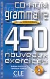 Grammaire : 450 nouveaux exercices, niveau interm�diaire. CD-ROM