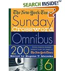 The New York Times Sunday Crossword Omnibus- vol 6 by  The New York Times and Will Shortz