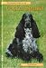 Pet Owner's Guide to Cocker Spaniels (Pet owner's guides)