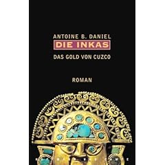 Die Inkas 2. Das Gold von Cuzco.